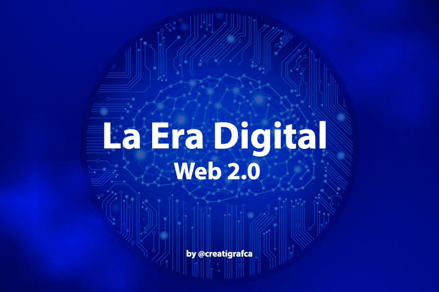 Web 2.0 «La era del consumo digital»