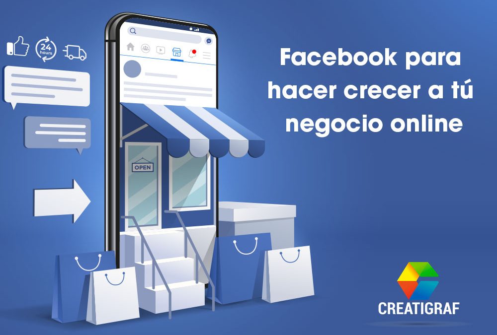 Facebook para hacer crecer a tú negocio online ¡Aprovecha estos tips!