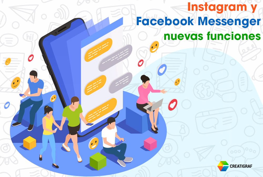 Instagram y Facebook Messenger nuevas funciones en los mensajes