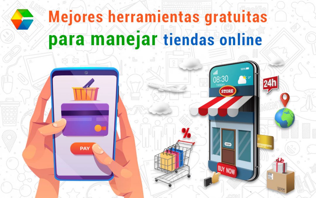 Mejores herramientas gratuitas para manejar tiendas online
