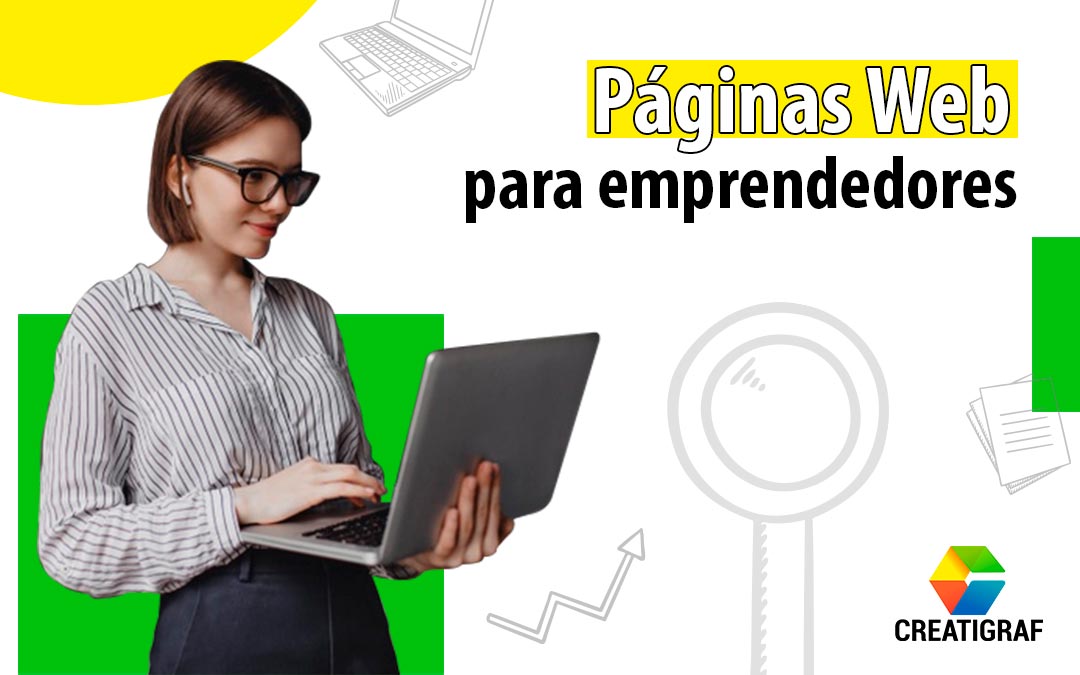 Páginas web para emprendedores, todo lo que necesitas saber