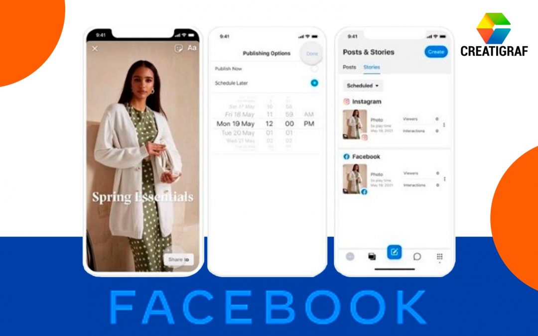 Facebook permite programar Stories ¡Lo sabías!