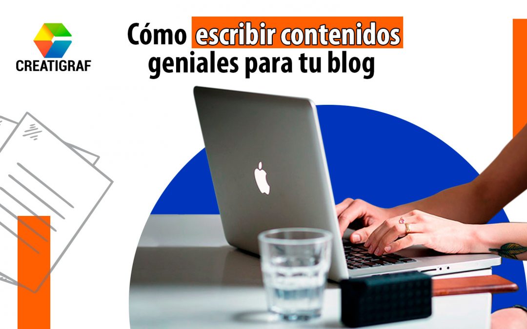 How to write great content for your blog