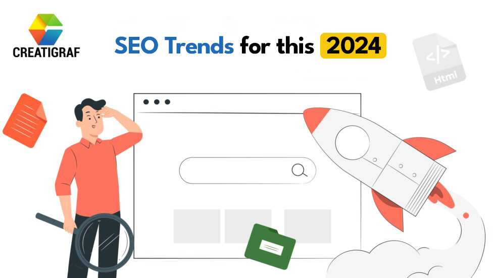 Position your business, these are the SEO trends for 2024